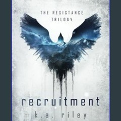 {PDF} 📖 Recruitment: A Dystopian Novel (The Resistance Trilogy)     Paperback – September 30, 2019