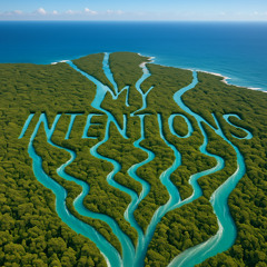 My Intentions (Free DL Extended)