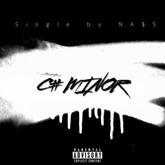 NA$S - C# MINOR