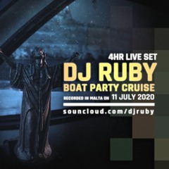 DJ Ruby Boat Party Cruise Live 4 hour Set, Malta 11-07-20
