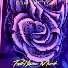 For The Low ft Steazy