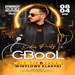 Energy 2000 (Katowice) - C-BOOL ★ Winylowe Klasyki [Live UP] (08.04.2023) up by PRAWY