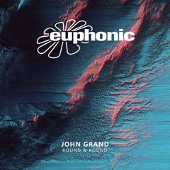 John Grand – Round & Round