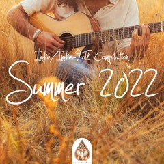 Indie/Indie-Folk Compilation - Summer 2022 ☀️ (alexrainbirdMusic)