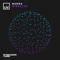 Nuera - Miracles - UV