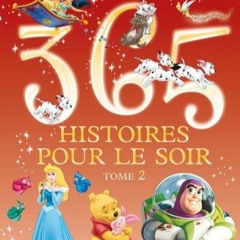 [Télécharger le livre] Disney - 365 Histoires pour le soir, Tome 2 PDF - KINDLE - EPUB - MOBI b8zb