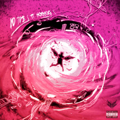 No Time ft SoFaygo