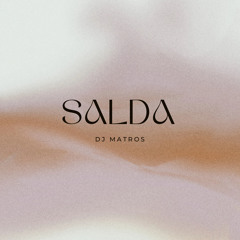 SALDA (Afro House Mixtape)