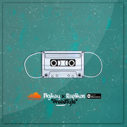 Replikon X Pigikey - Valuta(prod.Peacheronni)FREESTYLE