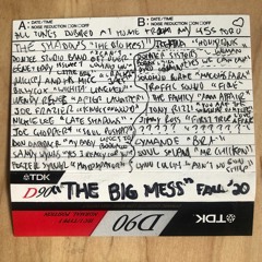 The Big Mess