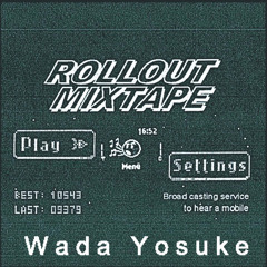 ROLLOUT MIXTAPE 003