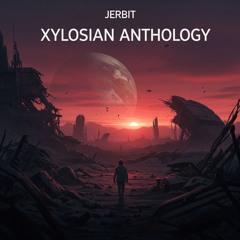 Xylosian Anthology