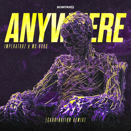 Imperatorz & MC Robs - Anywhere  (Cardination Remix)