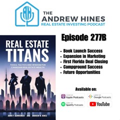 E277B Bestselling Real Estate Investing Insights with Andrew Hines