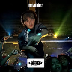 MOVE BITCH (prod.ClassiC)