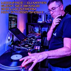 MOONFACE + DJ MATES Live Streams