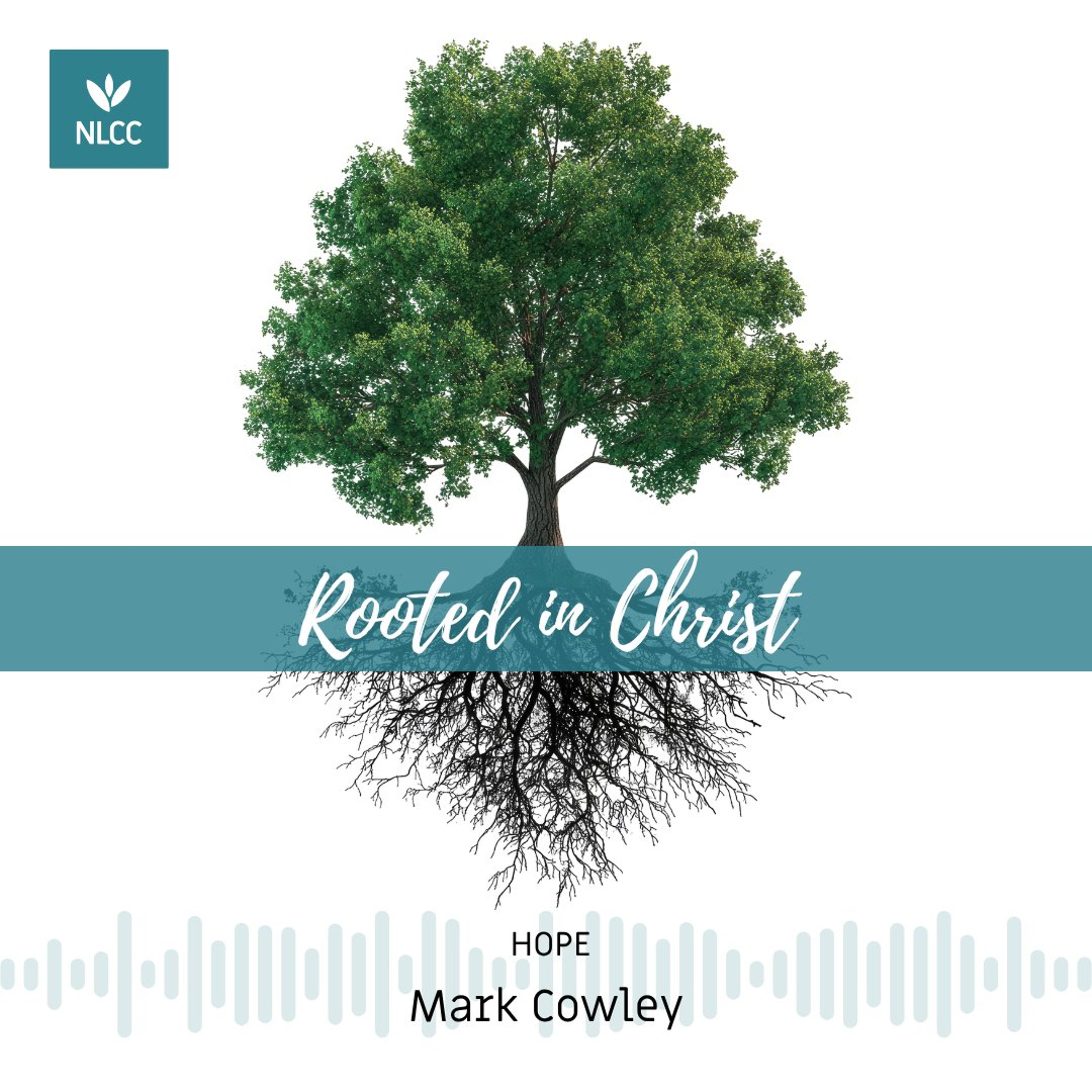 Rooted in Hope I Mark Cowley I 19th July 2026 I Fordingbridge episode artwork