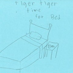 Tiger Tiger Time for Bed by Ramona
