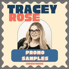 Promo Sample Reel - Tracey Rose