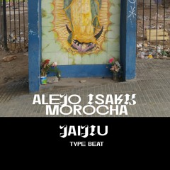 jaijiu :: MOROCHA || Alejo Isakk ❌  JAIJIU (Type Beat)
