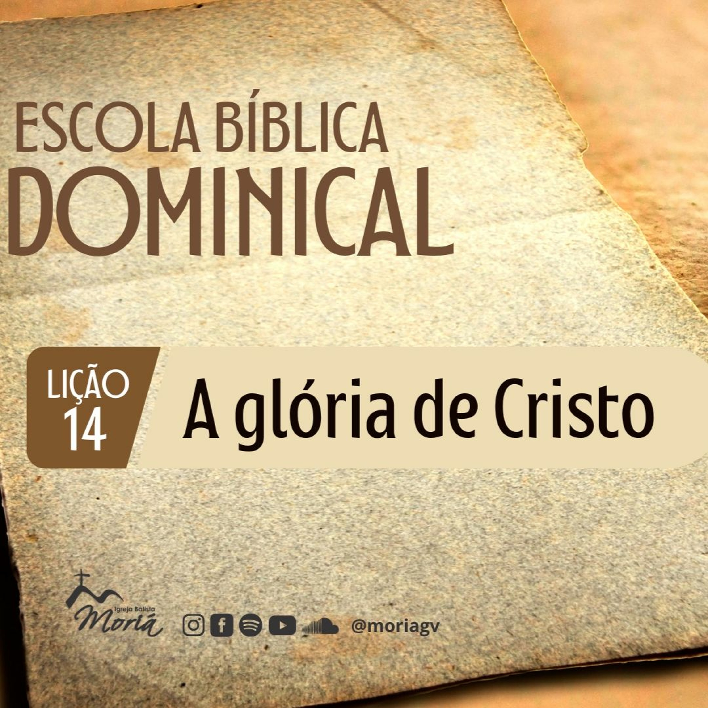 A glória de Cristo - Pr. Rimack Almeida - Escola Bíblica Dominical [22.10.2023] episode artwork