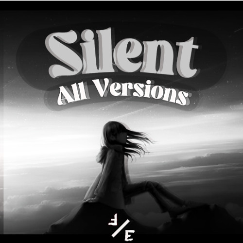 SILENT (Sped Up)