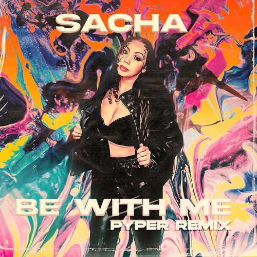 Sacha - Be With Me (Pyper Remix) [OUT NOW]