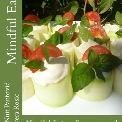 Kindle [PDF] Mindful Eating with delicious raw vegan recipes BY Nataša Pantović