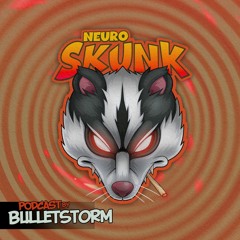 Neuroskunk Podcast Vol. 4 by [BulletStorm]