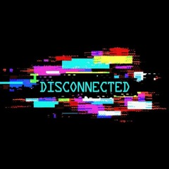 Disconnected Mixtape Vol 2