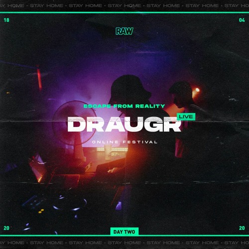 Draugr live | RAW Escape From Reality