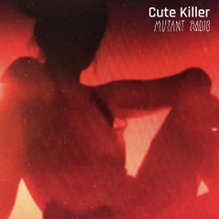 Cute Killer [27.01.25]