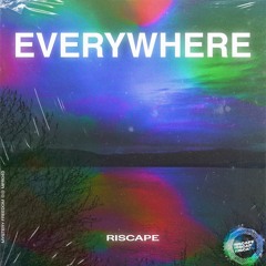 Riscape - Everywhere (Radio Mix) [Mystery Freedom Records]