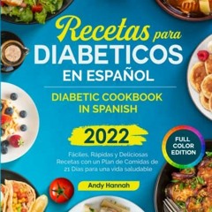 READ PDF EBOOK EPUB KINDLE Recetas Para Diabeticos en Español: Diabetic Cookbook in Spanish (Spanis