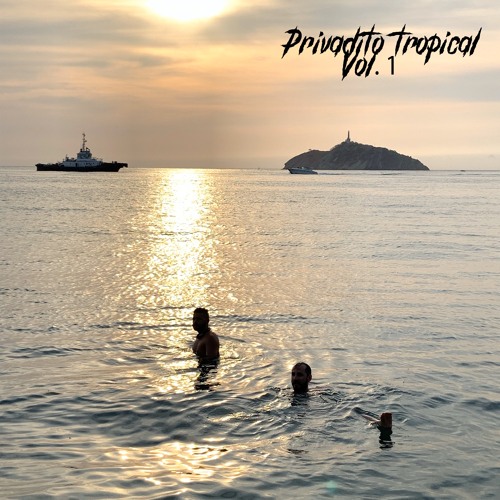 Privadito Tropical Vol. 1