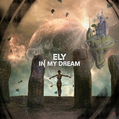 ELY 023 - In My Dream