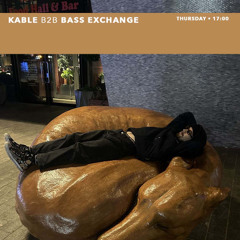 20/02/2025 - Kable B2B Bass Exchange