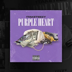 1TakeTeeZy - Purple Heart