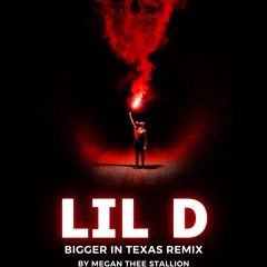 Bigger in Texas remix