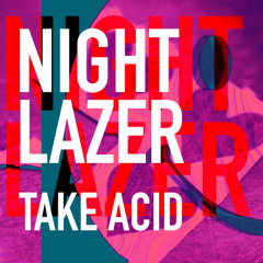 Take Acid