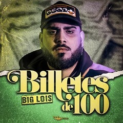 Big Lois - Billetes De 100 (Antonio Colaña & Bryan Oliva 2022 Edit)