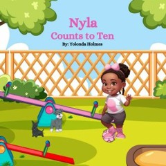 READ [PDF] 💖 Nyla Counts to Ten [PDF]