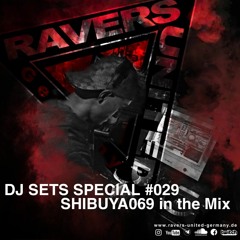DJ SETS SPECIAL #29 | SHIBUYA069 in the Mix
