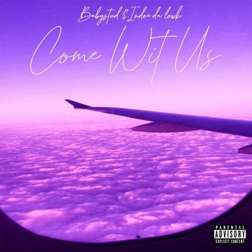 COME WIT US feat. Baby Stud (Prod.Dom Dova)