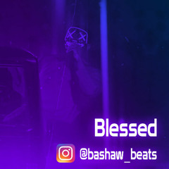 Blessed | made on the Rapchat app (prod. by Bashaw Beats)