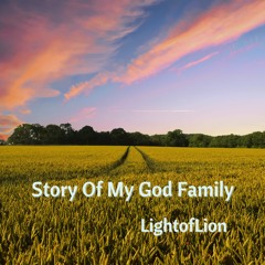 Story Of My God Family