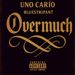OVER MUCH feat. Bluestripant (Prod. DRXMA)