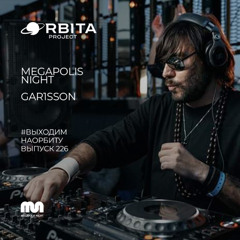 Gar1sson -  Vihodim Na Orbitu Vol.226