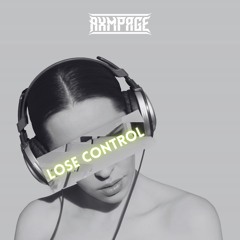 LOSE CONTROL (Extended Mix) [BUY=FREE DOWNLOAD!!]