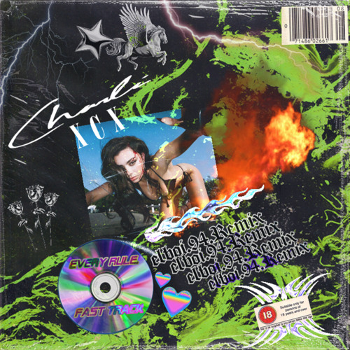 Charlie xcx - Every Rule . fast track by elboi.94.Remix